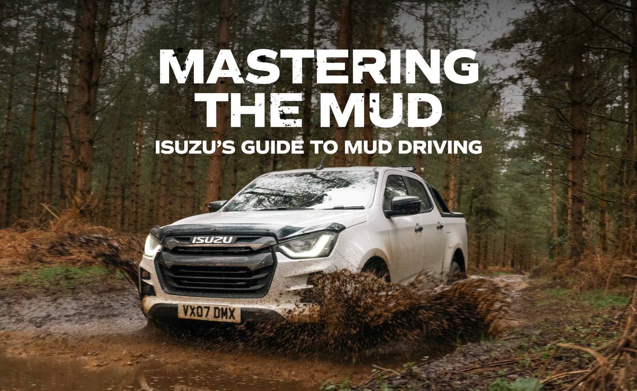 Conquer the Mud with Isuzu